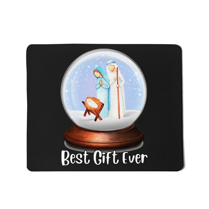 Nativity Snow Globe Best Ever Jesus Mary Joseph Christmas Mousepad