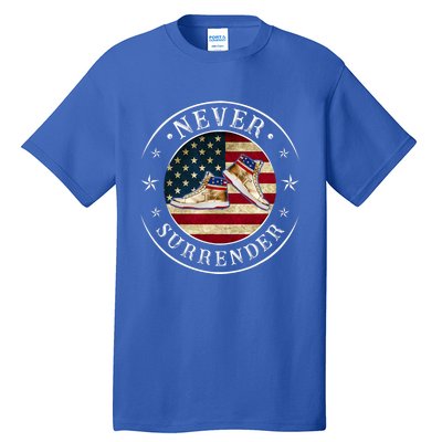 Never Surrender Gold Sneaker Donald Trump 4th Of July Gift Tall T-Shirt