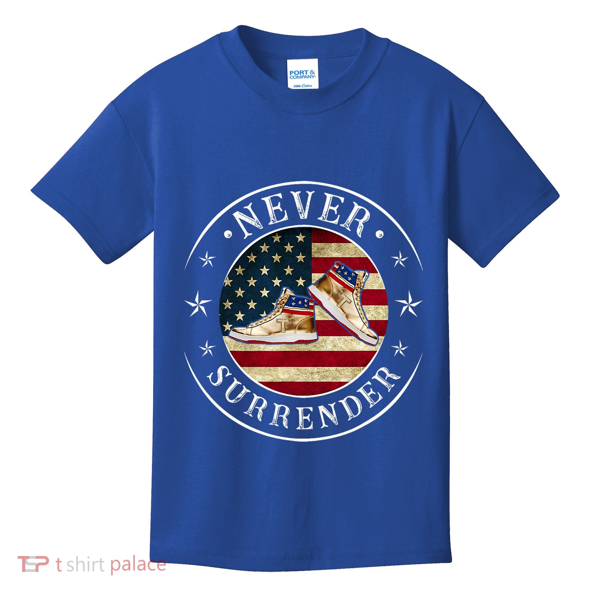 Never Surrender Gold Sneaker Donald Trump 4th Of July Gift Kids T-Shirt