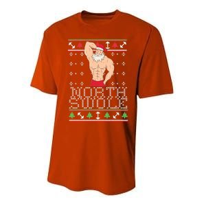 North Swole Great Gift Ugly Christmas Sweater Fit Sexy Santa Performance Sprint T-Shirt