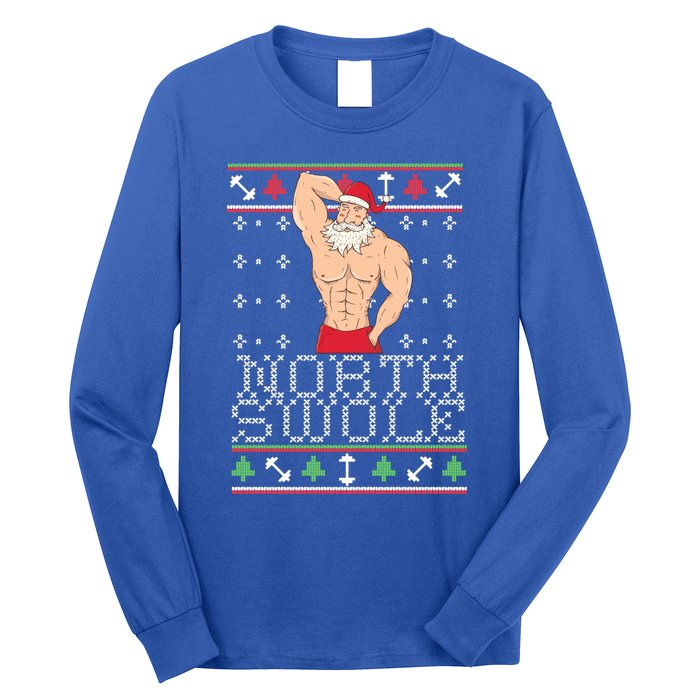 North Swole Great Gift Ugly Christmas Sweater Fit Sexy Santa Long Sleeve Shirt