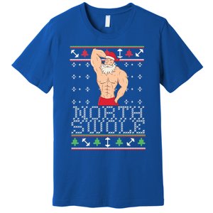 North Swole Great Gift Ugly Christmas Sweater Fit Sexy Santa Premium T-Shirt