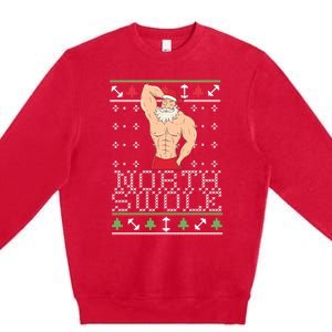 North Swole Great Gift Ugly Christmas Sweater Fit Sexy Santa Premium Crewneck Sweatshirt