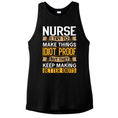 Nurse Sarcastic Graphic Funny Nursing Cool Gift Ladies PosiCharge Tri-Blend Wicking Tank