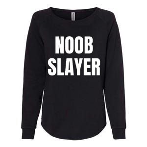 Noob Slayer Gamer Video Games Womens California Wash Sweatshirt