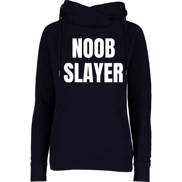 Noob Slayer Gamer Video Games Womens Funnel Neck Pullover Hood