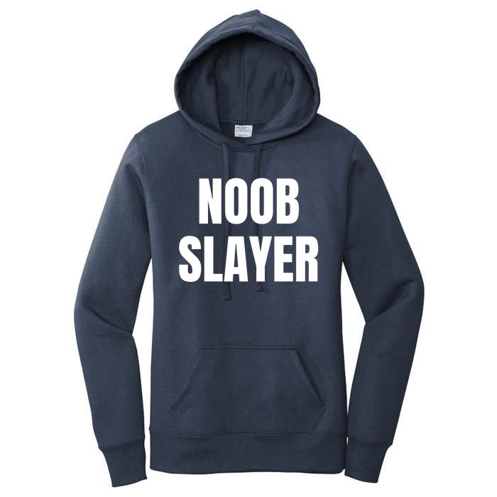 Noob Slayer Gamer Video Games Women's Pullover Hoodie