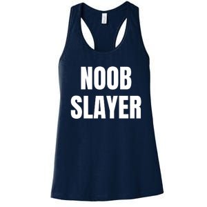 Noob Slayer Gamer Video Games Women's Racerback Tank