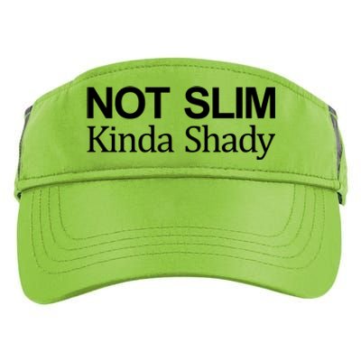 Not Slim Gift Kinda Shady Gift Adult Drive Performance Visor