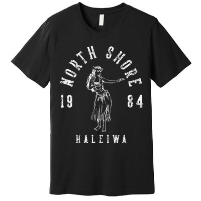 North Shore Haleiwa Hawaii Hula Vintage Style Premium T-Shirt