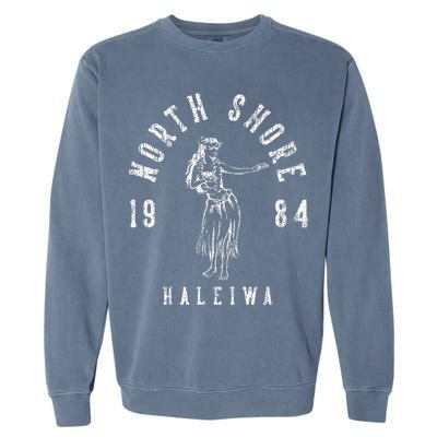 North Shore Haleiwa Hawaii Hula Vintage Style Garment-Dyed Sweatshirt