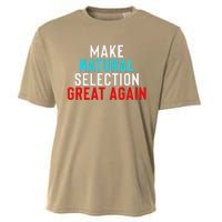 Natural Selection Humorous Funny Memes Humor Sarcastic Gift Cooling Performance Crew T-Shirt