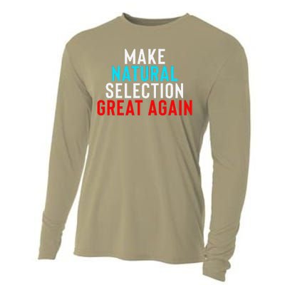 Natural Selection Humorous Funny Memes Humor Sarcastic Gift Cooling Performance Long Sleeve Crew