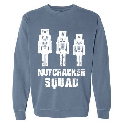 Nutcracker Squad Holiday Ballet Dance Matching Christmas Garment-Dyed Sweatshirt