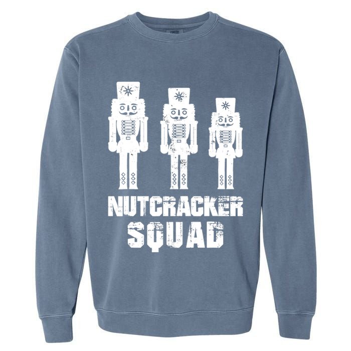 Nutcracker Squad Holiday Ballet Dance Matching Christmas Garment-Dyed Sweatshirt