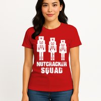 Nutcracker Squad Holiday Ballet Dance Matching Christmas Womens T-Shirt
