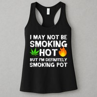 Not Smoking Hot But Definitely Smoking Pot  Weed Leaf Joke Womens Tank Top