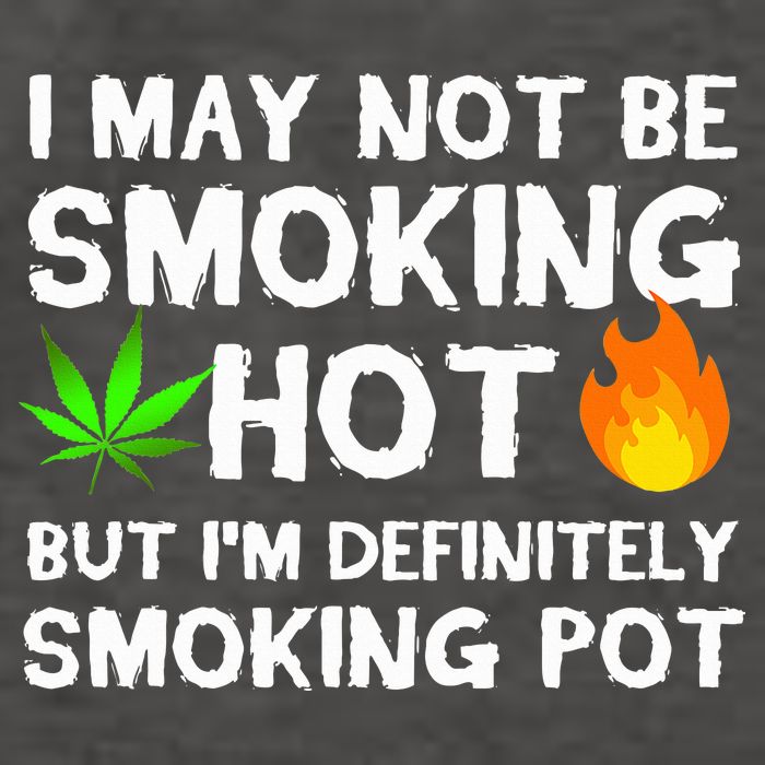 Not Smoking Hot But Definitely Smoking Pot  Weed Leaf Joke Vector Backpack