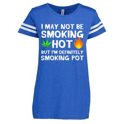 Not Smoking Hot But Definitely Smoking Pot  Weed Leaf Joke Enza Ladies Jersey Football T-Shirt