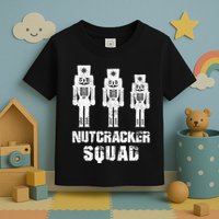 Nutcracker Squad Holiday Ballet Dance Matching Christmas Toddler T-Shirt