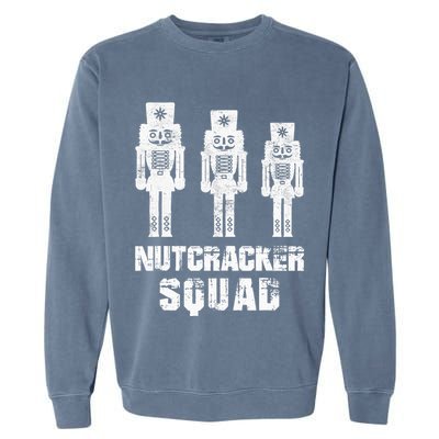 Nutcracker Squad Holiday Ballet Dance Matching Christmas Garment-Dyed Sweatshirt