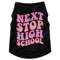 Next Stop High School Elementary School Graduation Doggie Tank