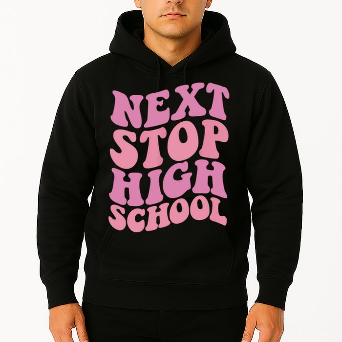 Next Stop High School Elementary School Graduation Hoodie