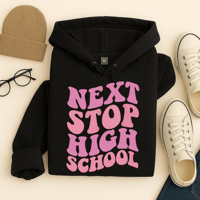 Next Stop High School Elementary School Graduation Hoodie