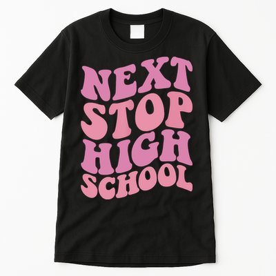 Next Stop High School Elementary School Graduation Tall T-Shirt