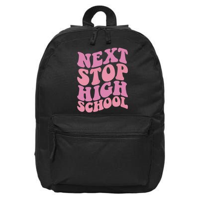 Next Stop High School Elementary School Graduation 16 in Basic Backpack