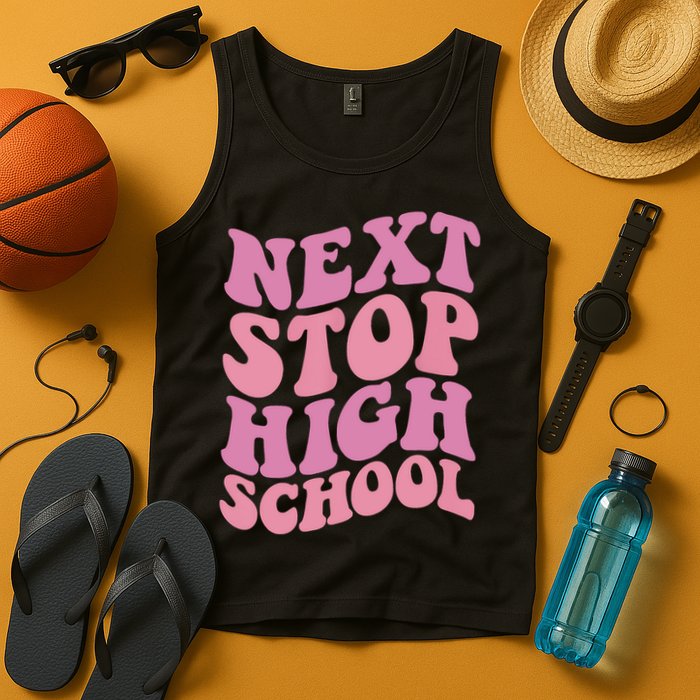 Next Stop High School Elementary School Graduation Tank Top