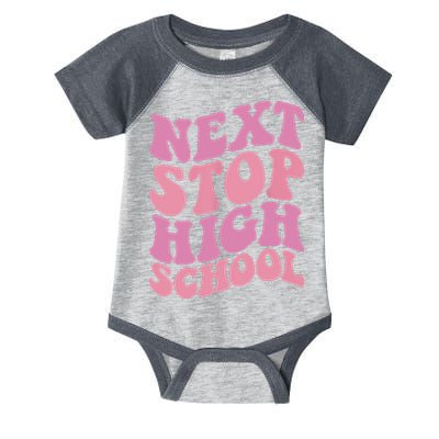 Next Stop High School Elementary School Graduation Infant Baby Jersey Bodysuit