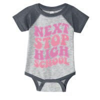 Next Stop High School Elementary School Graduation Infant Baby Jersey Bodysuit