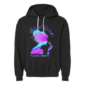 National 's History Month March Woman Garment-Dyed Fleece Hoodie