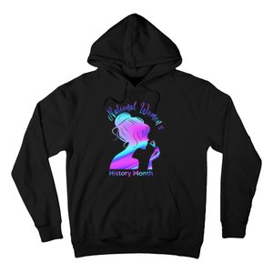 National 's History Month March Woman Hoodie