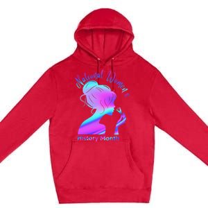 National 's History Month March Woman Premium Pullover Hoodie