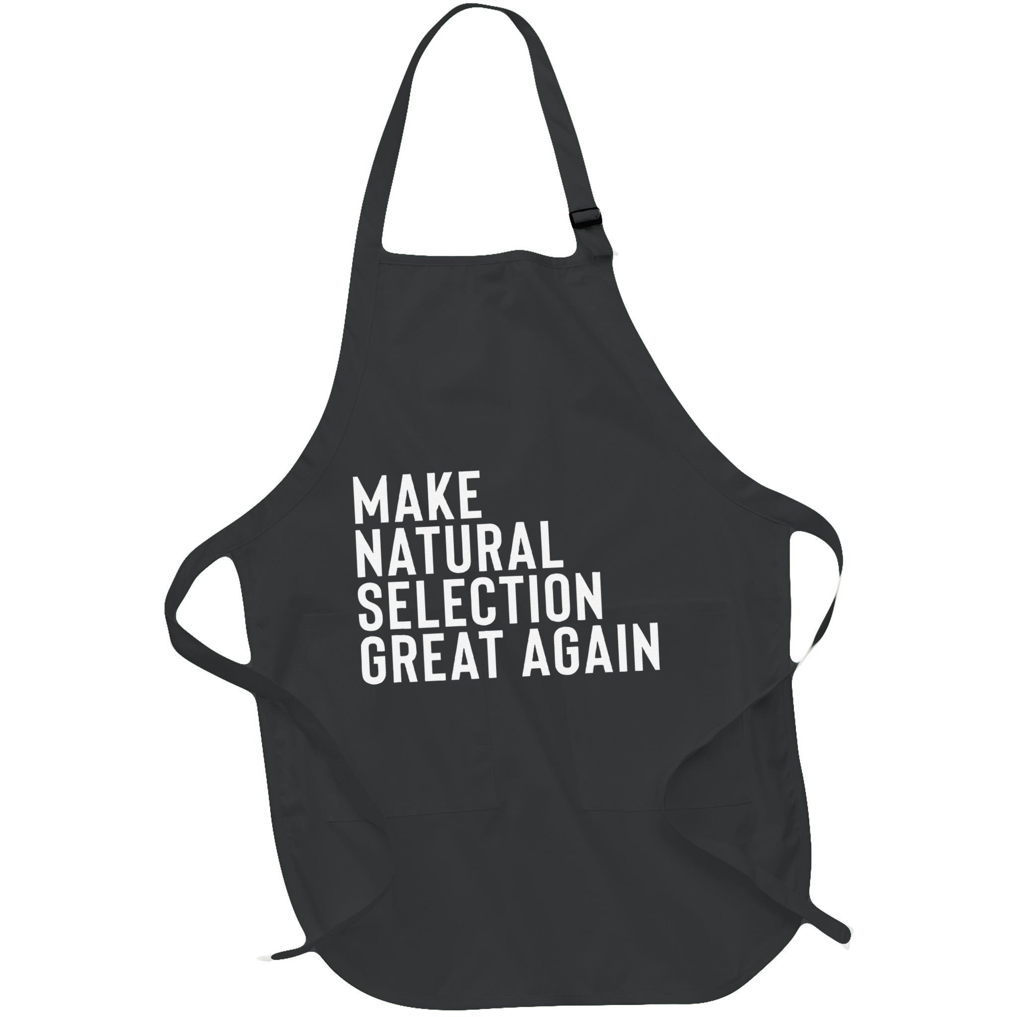 Natural Selection Humorous Funny Memes Humor Sarcastic Gift Apron