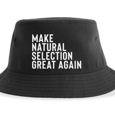 Natural Selection Humorous Funny Memes Humor Sarcastic Gift Sustainable Bucket Hat