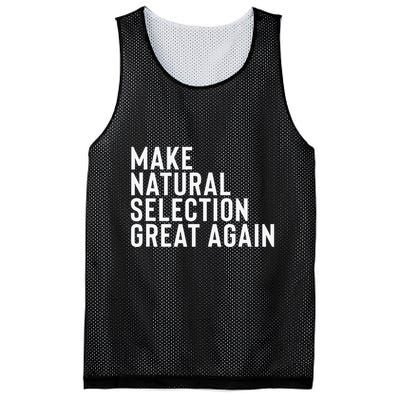 Natural Selection Humorous Funny Memes Humor Sarcastic Gift Mesh Reversible Basketball Jersey Tank