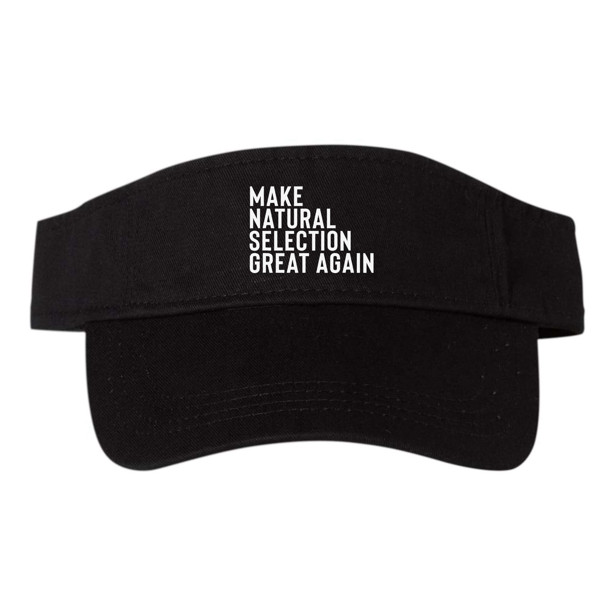 Natural Selection Humorous Funny Memes Humor Sarcastic Gift Visor