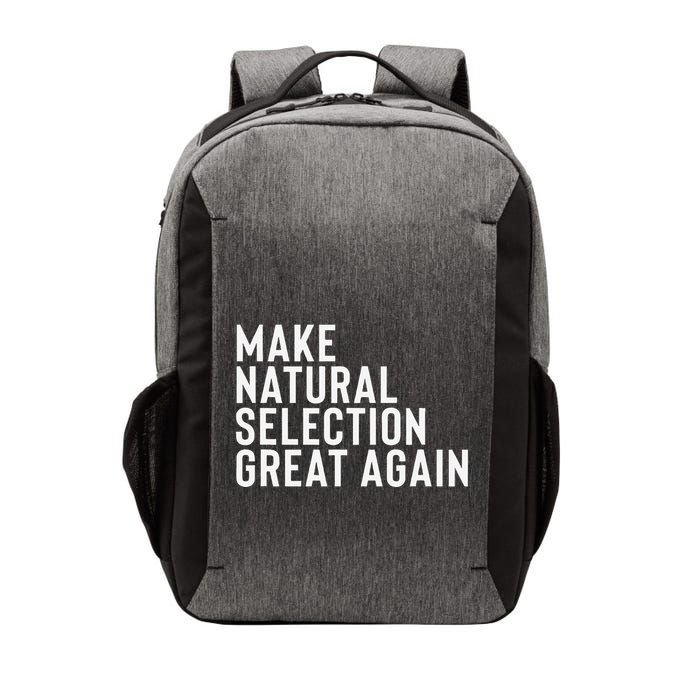 Natural Selection Humorous Funny Memes Humor Sarcastic Gift Vector Backpack