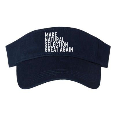 Natural Selection Humorous Funny Memes Humor Sarcastic Gift Valucap Bio-Washed Visor