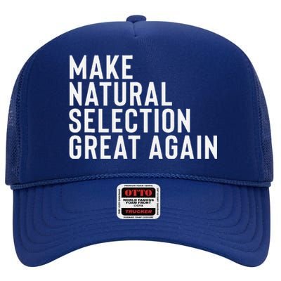 Natural Selection Humorous Funny Memes Humor Sarcastic Gift High Crown Mesh Back Trucker Hat