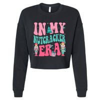 Nutcracker Squad In My Nutcracker Era Christmas Cropped Pullover Crew