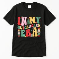 Nutcracker Squad In My Nutcracker Era Christmas Tall T-Shirt