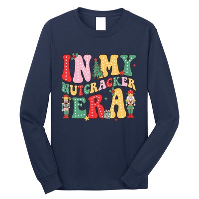 Nutcracker Squad In My Nutcracker Era Christmas Long Sleeve Shirt