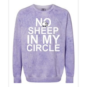 No Sheep In My Circle Colorblast Crewneck Sweatshirt