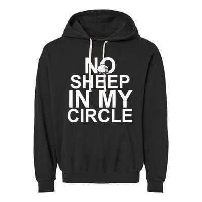 No Sheep In My Circle Garment-Dyed Fleece Hoodie