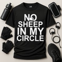No Sheep In My Circle Performance Shirt