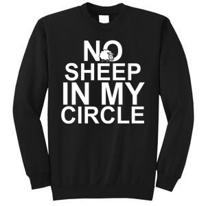 No Sheep In My Circle Sweatshirt